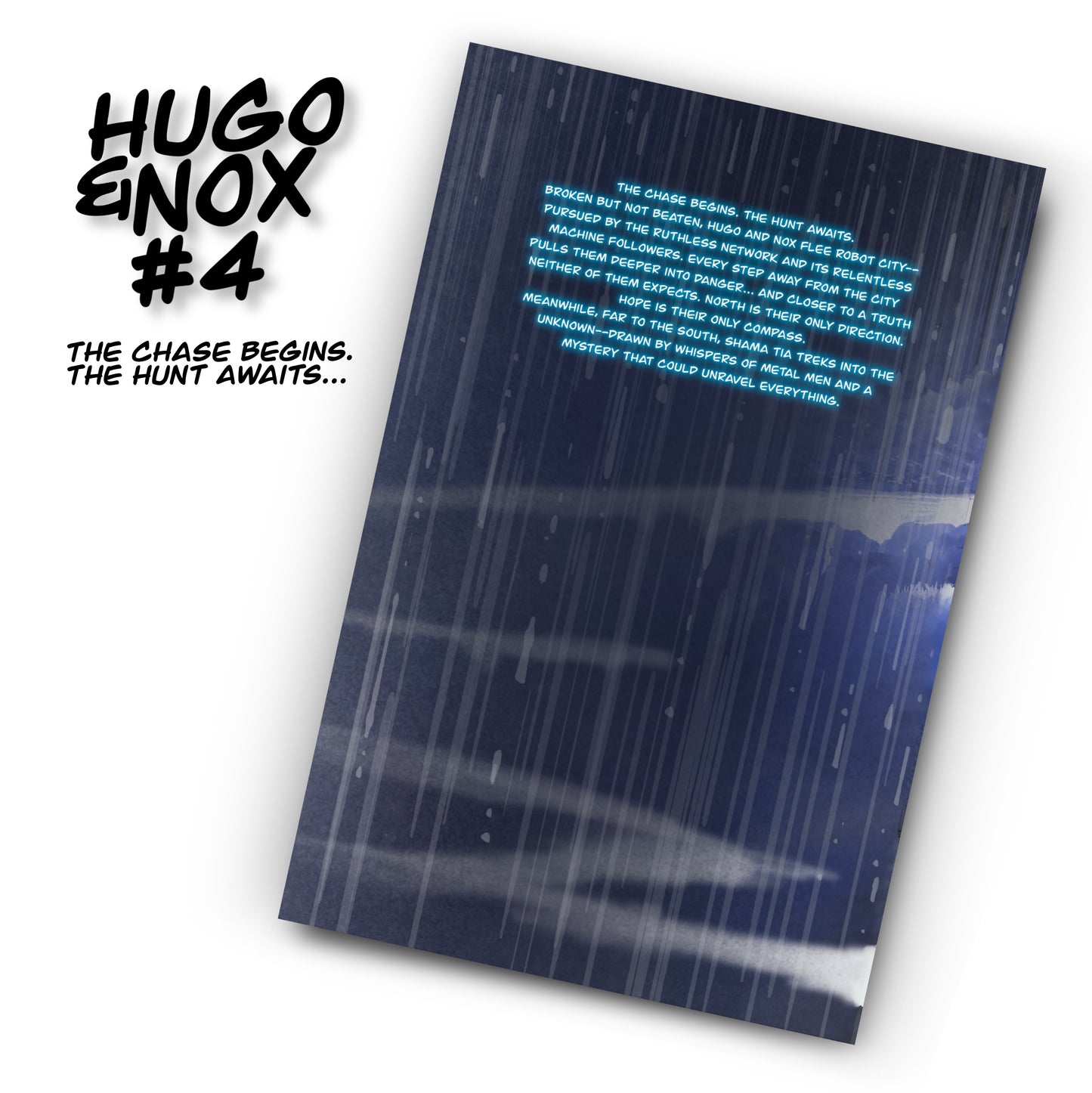 Hugo and Nox Comic Book Issue #4 – The Chase Begins | Hand-drawn Sci-Fi by Robert N. Riedel (Standard Size)